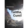 Talitha, Cumi!