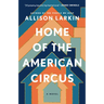 Home of the American Circus