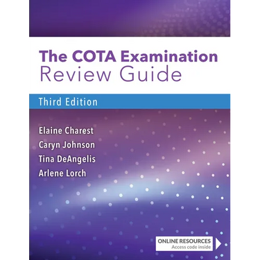 The Cota Examination Review Guide
