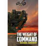 The Weight of Command