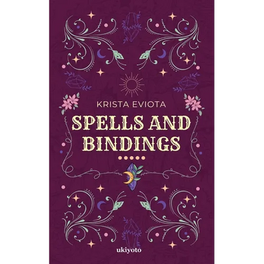 Spells and Bindings