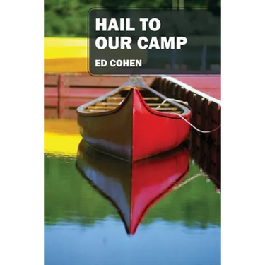Hail to Our Camp