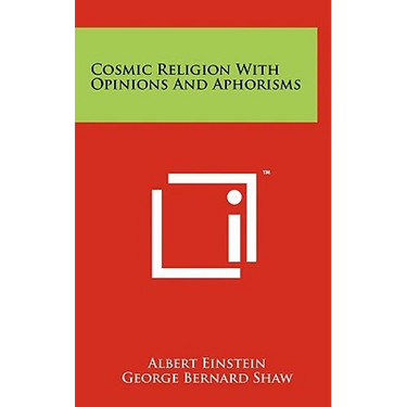 Cosmic Religion With Opinions And Aphorisms