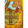 Rabbit Decolonizes the Forest: Stories from the Euchee Reservation