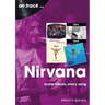 Nirvana: Every Album, Every Song