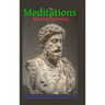 The Meditations of Marcus Aurelius