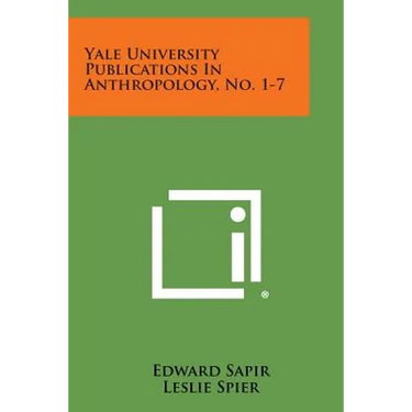 Yale University Publications in Anthropology, No. 1-7