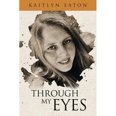 Through My Eyes