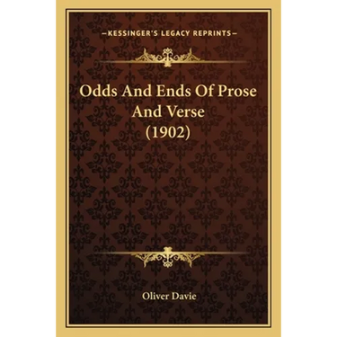 Odds And Ends Of Prose And Verse (1902)
