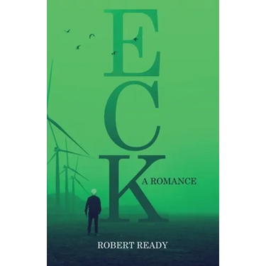 Eck: A Romance