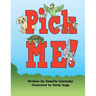 Pick ME!