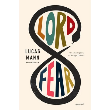 Lord Fear: A Memoir