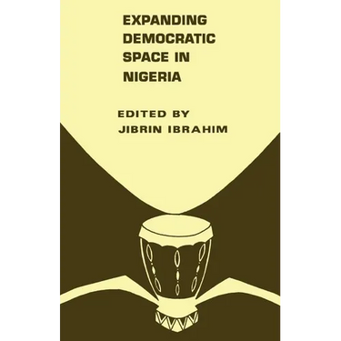 Expanding Democratic Space in Nigeria