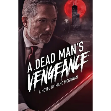 A Dead Man's Vengeance