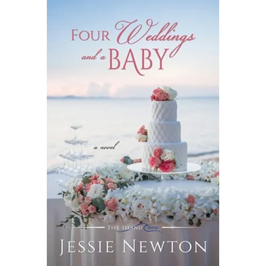 Four Weddings and a Baby: Heartwarming Friendship Fiction