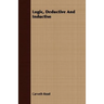 Logic, Deductive And Inductive