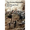 Gordon Highlanders in the First World War
