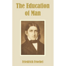 The Education of Man