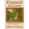 Framed in Love