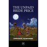 The Unpaid Bride Price