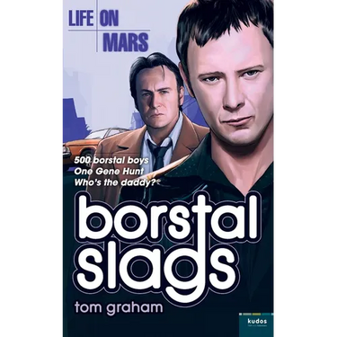 Life on Mars: Borstal Slags