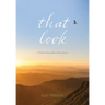 That Look: A Child of Sexual Abuse Remembers