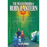 The Heath Cousins and the Ruby Lantern: Book 4 in the Heath Cousins Series