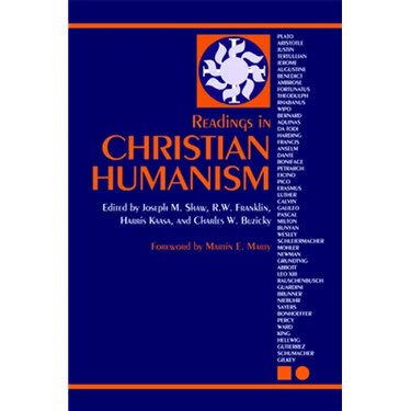 Readings in Christian Humanism