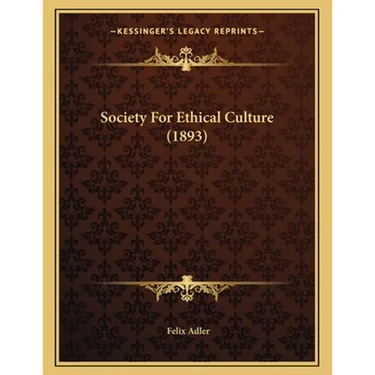 Society For Ethical Culture (1893)