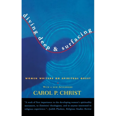 Diving Deep & Surfacing: Women Writers on Spiritual Quest