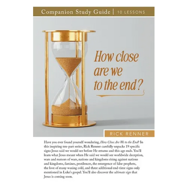 How Close Are We To The End? Study Guide