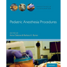 Pediatric Anesthesia Procedures