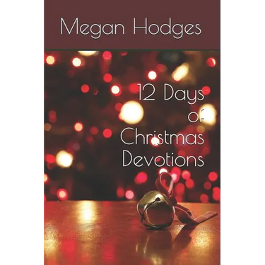 12 Days of Christmas Devotions