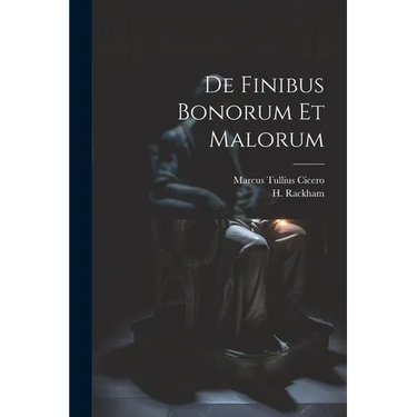 De Finibus Bonorum Et Malorum