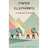 Paper Elephants