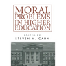 Moral Problems in Higher Education