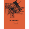 The Maverick: Volume Two