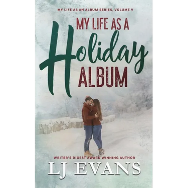 My Life as a Holiday Album: A Small-town Romance
