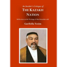An Insider's Critique of the Kazakh Nation: Reflections on the Writings of Abai Kunanbai-uhli