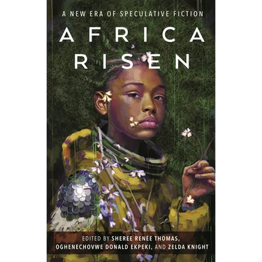 Africa Risen: A New Era of Speculative Fiction