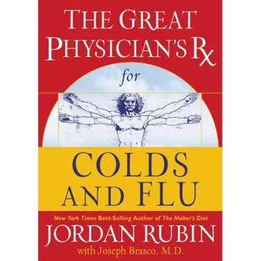 The Great Physician's RX for Colds and Flu: 4