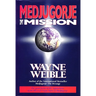 Medjugorje: The Mission
