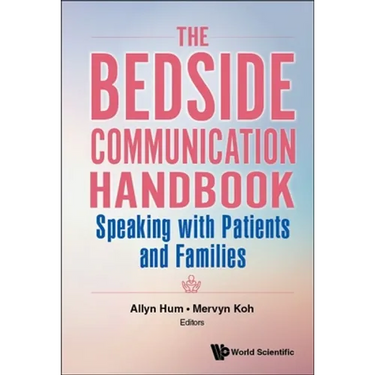 The Bedside Communication Handbook