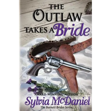 The Outlaw Takes a Bride