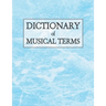 Dictionary of Musical Terms