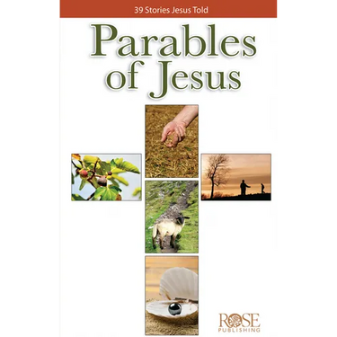 Parables of Jesus: 39 Stories Jesus Told
