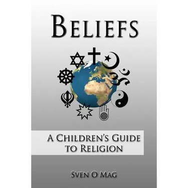 Beliefs: A Children's Guide to Religion