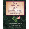Sex Is the Least of It: Surrogate Partners Discuss Love Life and Intimacy