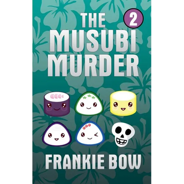 The Musubi Murder