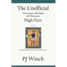 The Unofficial Wisconsin Michigan and Minnesota High Flyer